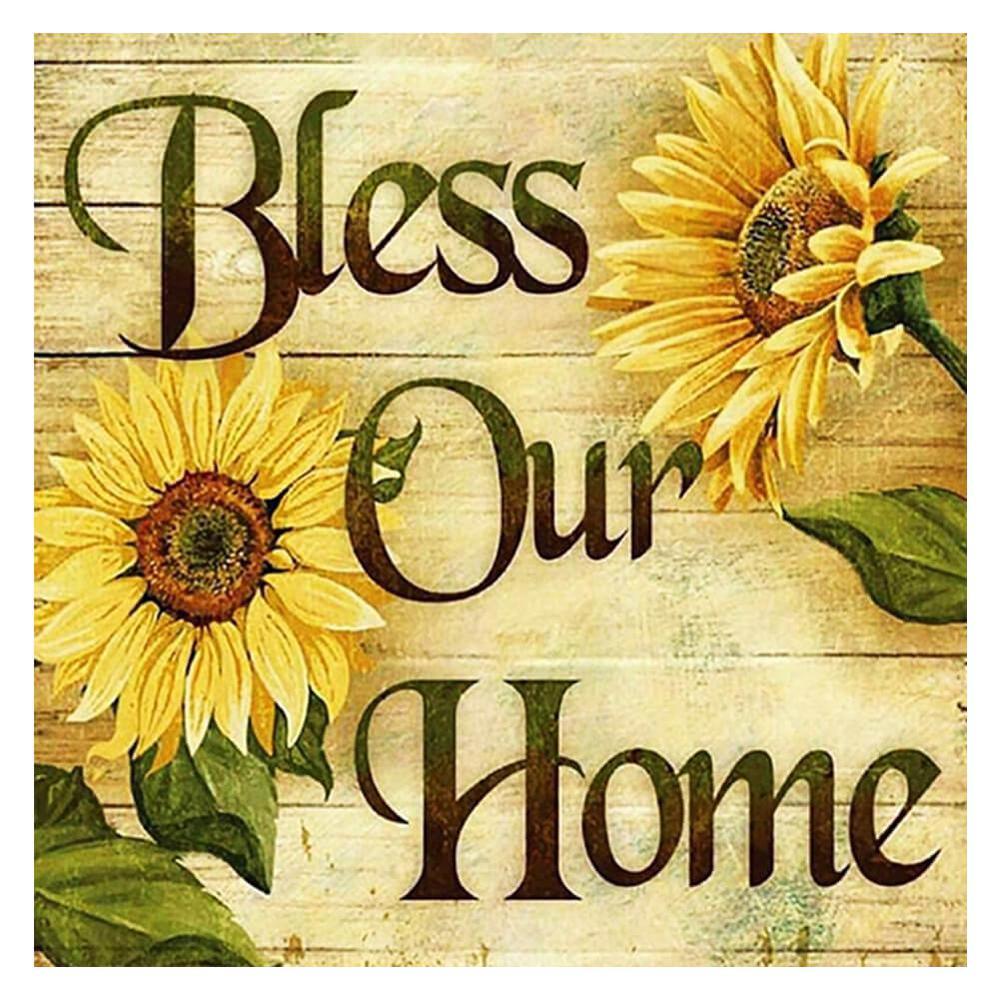 Free Sunflower “Bless Our Home” - MyCraftsGfit - Free 5D Diamond Painting